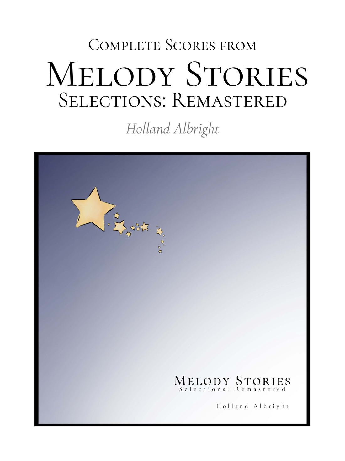 Melody Stories Selections (Remastered)