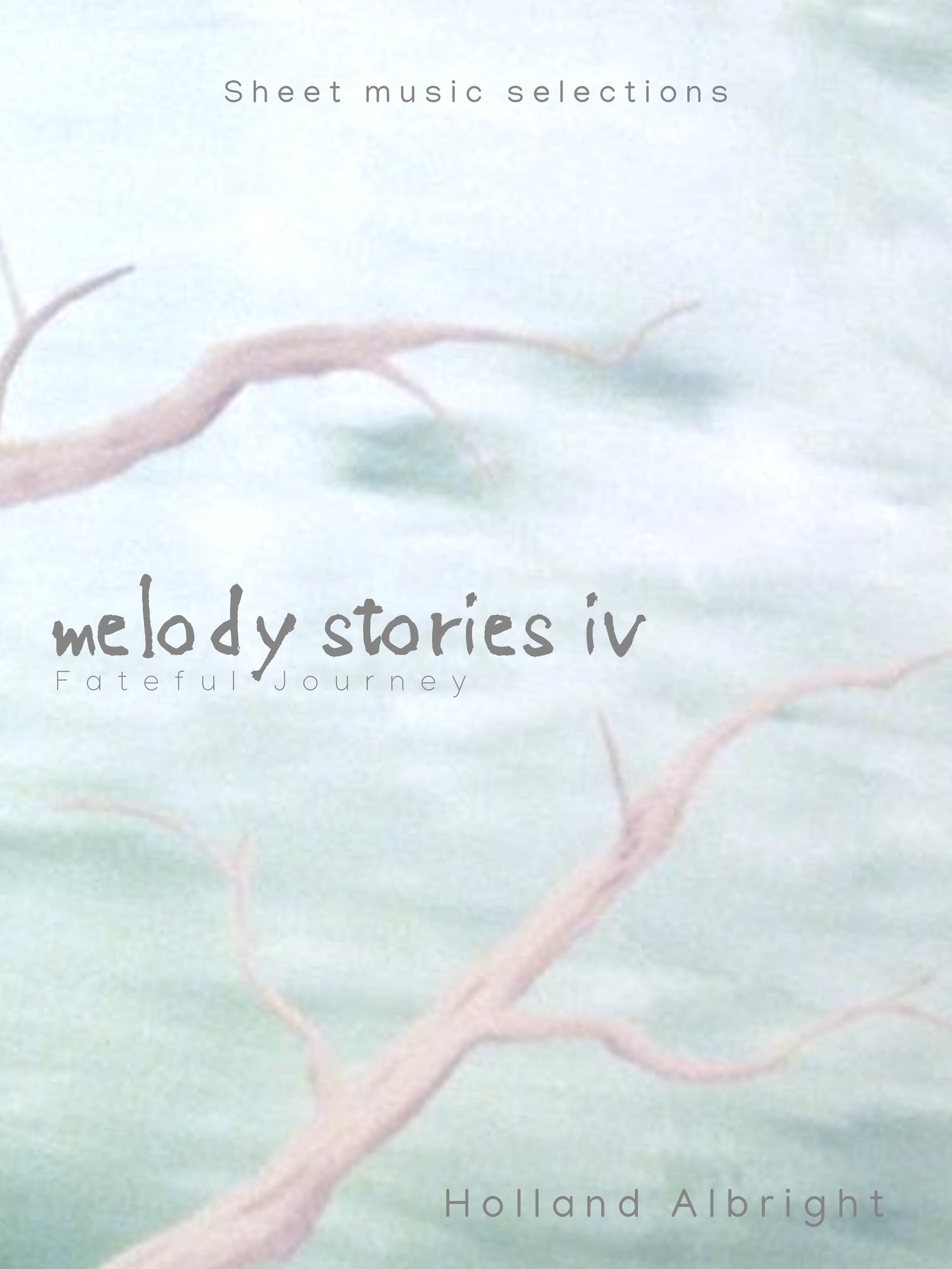 Melody Stories IV